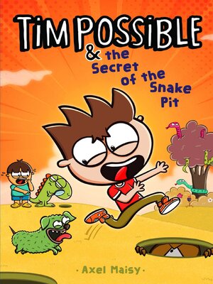cover image of Tim Possible & the Secret of the Snake Pit